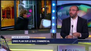 Le bail commercial  Le Club du Droit [upl. by Ajiam]