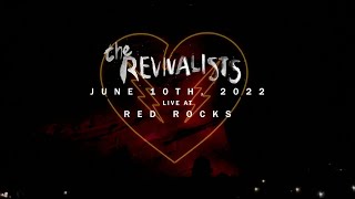 The Revivalists  Live At Red Rocks Amphitheatre 2022 Full Show [upl. by Aetnuahs]