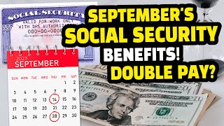 September Social Security Benefits amp Extra Payments  SSDI VA SSI Retirement Updates [upl. by Adeline]