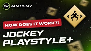 What does the Jockey Playstyle ACTUALLY do  FUTWIZ Academy [upl. by Akimrej354]