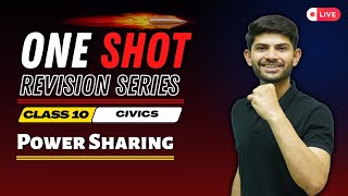 Power Sharing  New One Shot  Civics Chapter 1 Class 10th CBSE 202425 [upl. by Ornie239]