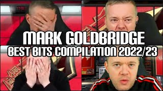 Mark Goldbridge Best Bits Compilation Best Rage And Funniest Moments 202223UnitedStand [upl. by Unity]