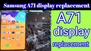 Samsung A71 display replacement manpasandmobilerepairinglab [upl. by Flem770]