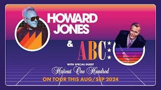 Howard Jones amp ABC announce North American Tour 2024 with special guest Haircut 100 [upl. by Gomez857]