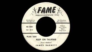 James Barnett  Keep On Talking [upl. by Grannia]