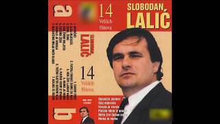 Slobodan Lalic  Pjeske idem iz grada  Audio 1999HD [upl. by Mcmath]