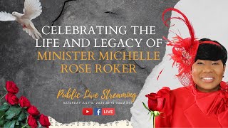 Celebrating the Life and Legacy of Minister Michelle Rose Roker [upl. by Caralie]