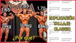 EXPLICACIÓN ALTURAPESO CLASSIC PHYSIQUE  ¡Así funciona el tallaje y límite de peso [upl. by Leanne]