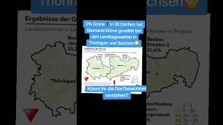 0 Grüne❗in 55 Dörfern in Thüringen und Sachsen💥bei den Landtagswahlen🇩🇪 [upl. by Ynaffik]