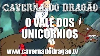 Caverna do Dragão  Episódio 4  O Vale dos Unicórnios DVD [upl. by Einned]