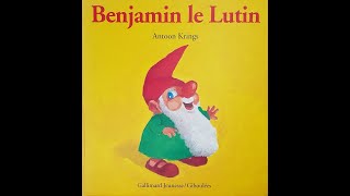 Benjamin le lutin  livre audio enfant  lecture enfant [upl. by Dnalrah]