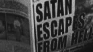 ☒ SATAN ESCAPE FROM HELL ☒ [upl. by Lahsram]