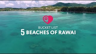 Top 5 Beaches of Rawai [upl. by Huda934]