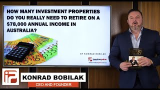 How Many Investment Properties Do You Really Need to Retire on a 78000 Annual Income in Australia [upl. by Held]