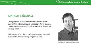 Progressive Muskelentspannung  Übungsanleitung von DiplPsych Markus Schwabbaur [upl. by Seugirdor]