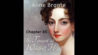 AudiobookThe Tenant of Wildfell Hall Chapter45 by Anne Brontë Dramatic Reading [upl. by Aimit]