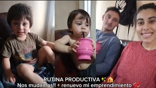 VLOG RUTINA PRODUCTIVA ✨🏠 Nos mudamos  Renuevo mi emprendimiento 💞 [upl. by Astrid500]