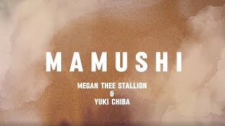 Mamushi Megan thee stallion ft Yuki Chiba  nonofficial lyric video by definitely music 4 u [upl. by Naryk]