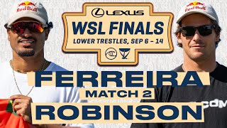 Italo Ferreira vs Jack Robinson  Lexus WSL Finals 2024  Match 2 [upl. by Standish]