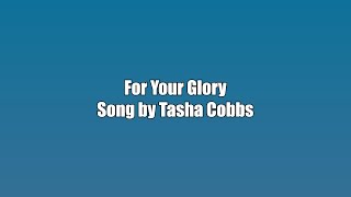 Tasha Cobbs  For Your Glory  Karaoke Version [upl. by Claudette]