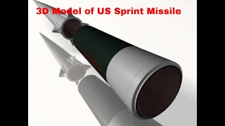 3D Model of US Sprint Missile Review [upl. by Matrona657]