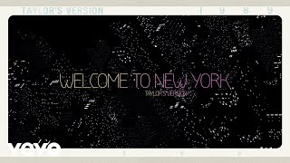 Taylor Swift  Welcome To New York Taylors Version Lyric Video [upl. by Naanac]