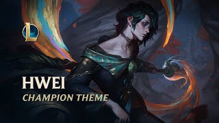 Hwei Champion Theme  League of Legends [upl. by Riek31]