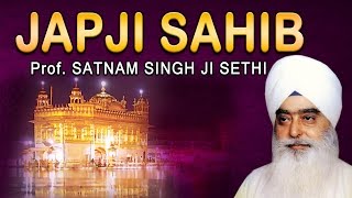 Japji Sahib  ProfSatnam Singh Sethi  Nitnem [upl. by Ehcropal]