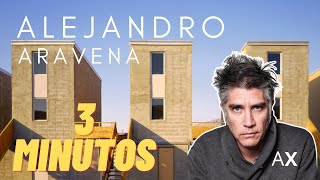 Alejandro Aravena en 3 Minutos  Arquitextura [upl. by Anum221]