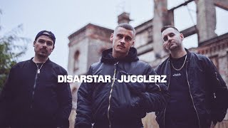 JUGGLERZ X DISARSTAR  ALLES WAS WIR KENN OFFICIAL VIDEO [upl. by Huskamp701]