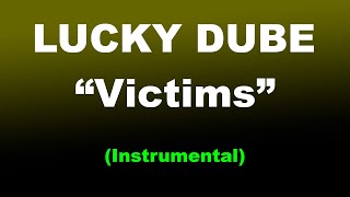 Lucky Dube  Victims freebeat Reggae Instrumental [upl. by Lovett]