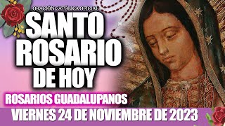 EL SANTO ROSARIO DE HOY VIERNES 24 DE NOVIEMBRE 2023MISTERIOS DOLOROSOS SANTO ROSARIO DE HOY♥️ [upl. by Tegdirb]