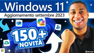 Windows 11 riceve oltre 150 nuove funzionalità Aggiornamento 22H2 di settembre KB5030310 [upl. by Avilla]