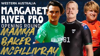 Mamiya Baker McGillivray  Margaret River Pro  Opening Round Heat Replay [upl. by Nayk948]