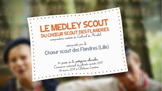 Concours national de chants scouts 2017  Medley scout [upl. by Hersch]