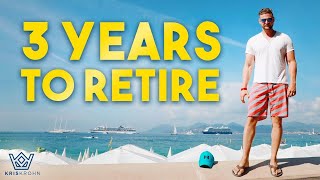 Retire in 3 Years with Real Estate [upl. by Hairam]