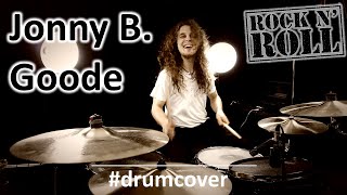 Johnny B Goode  Drum Cover  Chuck Berry  100 Rock N Roll [upl. by Atnod409]