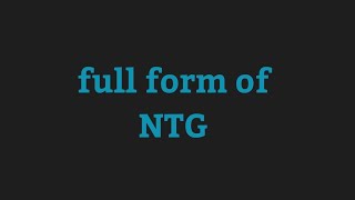 full form of NTG  AswathyAccademycomputer fullforms fullform gk ntg NTG [upl. by Alderman695]