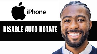 HOW TO DISABLE AUTO ROTATE ON IPHONE [upl. by Merry146]