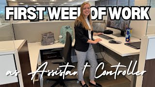 First Week of my New Job as Assistant Controller super long vlog overwhelming exciting crazy [upl. by Meeka]