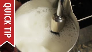 Quick Tip Five Basic Tips for Frothing Milk [upl. by Mycah]