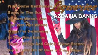 Azealia Banks  Liquorice Lyrics [upl. by Nerine324]