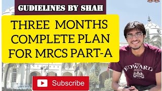 THREE MONTHS PLAN FOR MRCS PART A EXAM [upl. by Alekehs531]