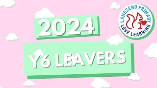 2024 Y6 Leavers Assembly [upl. by Randee378]