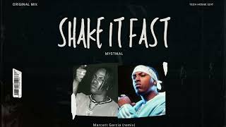 Mystikal  Shake It Fast Marcett GarciaRemix [upl. by Molloy507]