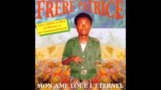 Makolo Na Suka  Frere Patrice [upl. by Rednasela]