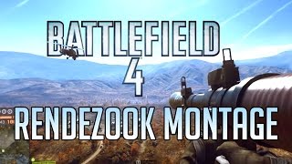 Battlefield 4  Rendezook Montage [upl. by Killian130]