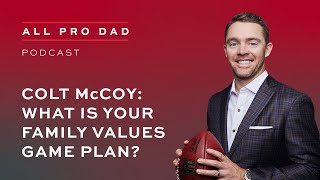 Colt McCoy What Is Your Family Values Game Plan [upl. by Ennaeus567]