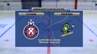 ARMENIAN HOCKEY LEAGUE 2024 PLAY OFFS  PYUNIK VS PEPPERS [upl. by Honebein114]