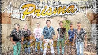 Banda Prisma  as aparências enganam [upl. by Nnaeiluj]